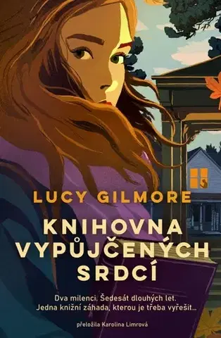 Svetová beletria Knihovna vypůjčených srdcí - Lucy Gilmore,Karolina Limrová