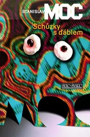 Humor a satira Schůzky s ďáblem - Stanislav Moc