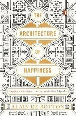 Architektúra The Architecture of Happiness - Alain de Botton