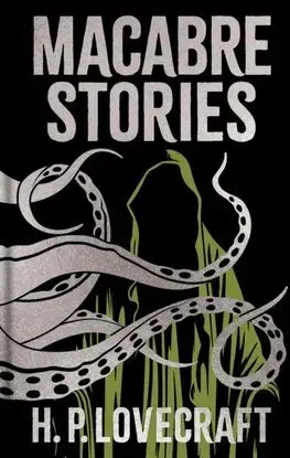 Detektívky, trilery, horory Macabre Stories - Howard Phillips Lovecraft