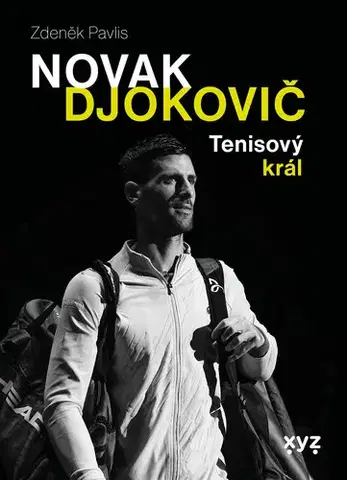Šport - ostatné Novak Djokovič - Zdeněk Pavlis