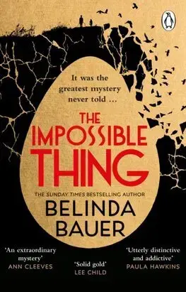 Detektívky, trilery, horory The Impossible Thing - Belinda Bauer