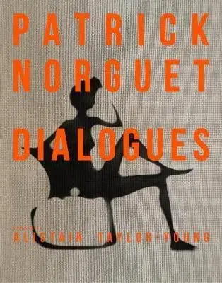 Fotografia Patrick Norguet Dialogues - Alistair Taylor Young