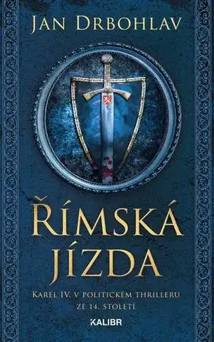 Historické romány Římská jízda - Jan Drbohlav