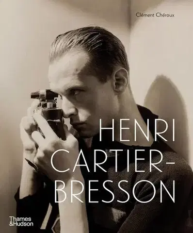 Fotografia Henri Cartier-Bresson - Clément Chéroux