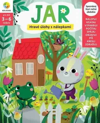 Nalepovačky, vystrihovačky, skladačky Jar – hravé úlohy s nálepkami - Slávka Stankovičová,Zuzana Molnárová