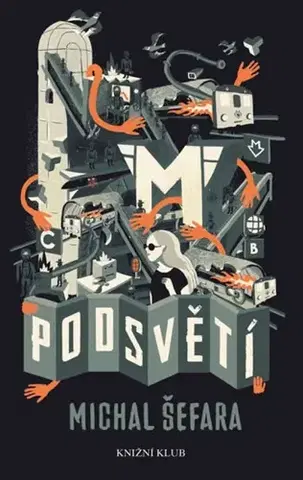 Sci-fi a fantasy Podsvětí - Michal Šefara