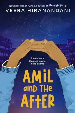 Pre deti a mládež Amil and the After - Veera Hiranandani