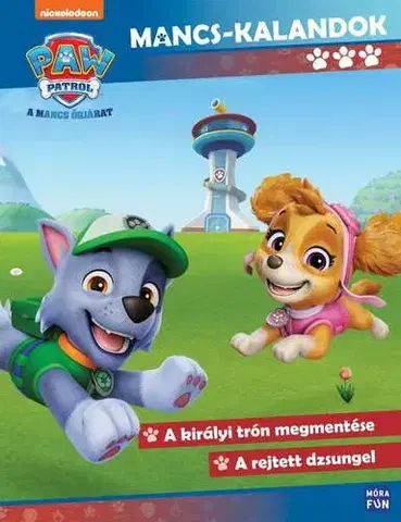Rozprávky Mancs-kalandok 3: A királyi trón megmentése - A rejtett dzsungel