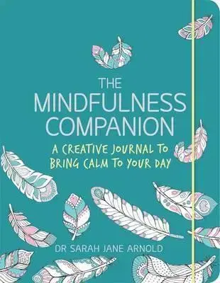 Výtvarné umenie The Mindfulness Companion - Dr. Sarah Jane Arnold