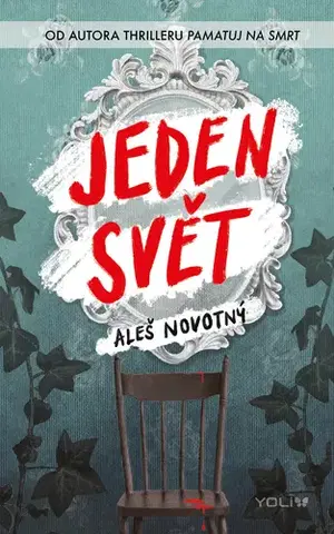 Pre deti a mládež - ostatné Jeden svět - Aleš Novotný