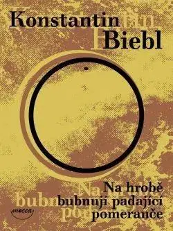 Česká poézia Na hrobě bubnují padající pomeranče - Konstantin Biebl