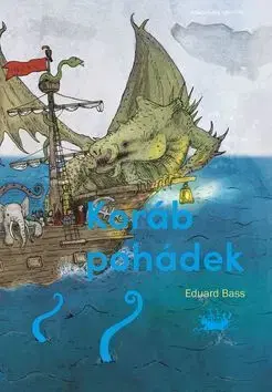 Rozprávky Koráb pohádek - Eduard Bass