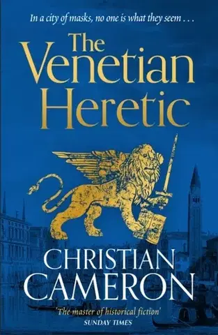Historické romány The Venetian Heretic - Christian Cameron