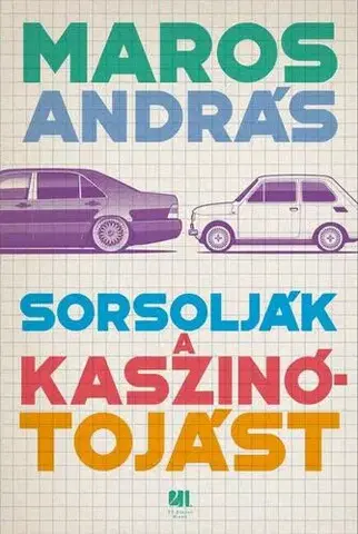 Svetová beletria Sorsolják a kaszinótojást - András Maros