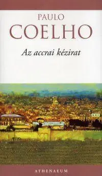 Beletria - ostatné Az accrai kézirat - Paulo Coelho