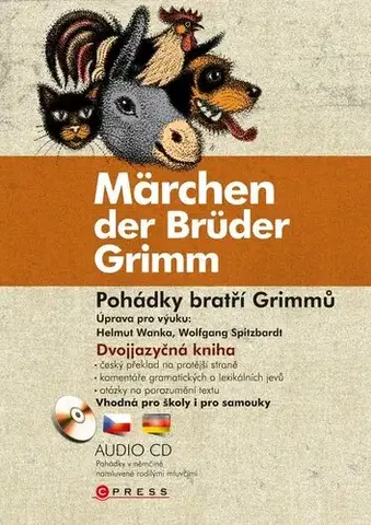 Učebnice - ostatné Pohádky bratří Grimmů / Märchen der Brüder Grimm - Grimm Jacob,Wilhelm Grimm
