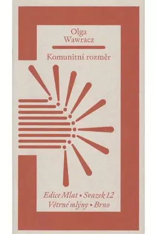 Beletria - ostatné Komunitní rozměr - Olga Wawracz