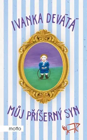 Romantická beletria Můj příšerný syn - Marie Formáčková