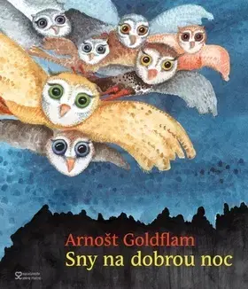 Rozprávky Sny na dobrou noc - Arnošt Goldflam