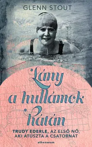 Šport Lány a hullámok hátán - Glenn Stout