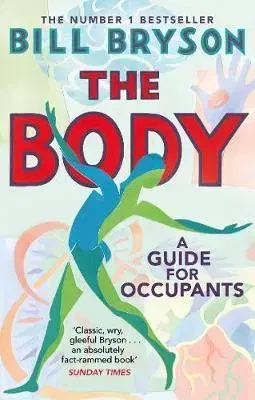 Anatómia The Body - Bill Bryson