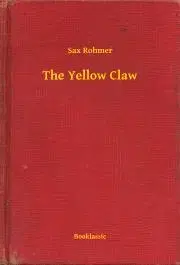 Svetová beletria The Yellow Claw - Rohmer Sax
