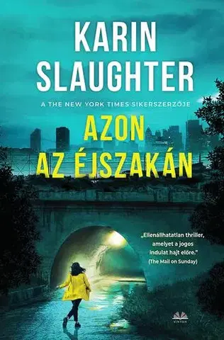 Detektívky, trilery, horory Azon az éjszakán - Karin Slaughter
