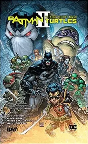 Cudzojazyčná literatúra Batman/Teenage Mutant Ninja Turtles II - James Tynion,Freddie Williams