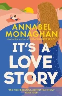 Romantická beletria It's a Love Story - Annabel Monaghan