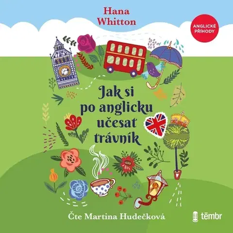 Humor a satira Témbr Jak si po anglicku učesat trávník