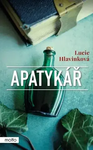 Historické romány Apatykář, 2. vydání - Lucie Hlavinková