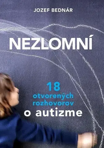 Fejtóny, rozhovory, reportáže Nezlomní - Jozef Bednár