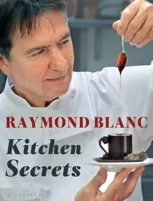 Kuchárky - ostatné Kitchen Secret - Raymond Blanc