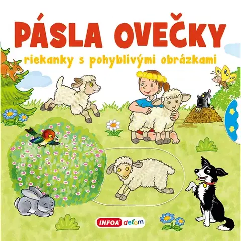 Básničky a hádanky pre deti Riekanky s pohyblivými obrázkami - Pásla ovečky (SK vydanie)