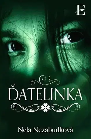 Slovenská beletria Ďatelinka - Nela Nezábudková