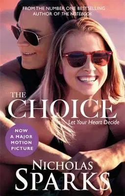 Cudzojazyčná literatúra The Choice - Nicholas Sparks