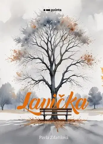 Česká poézia Lavička - Pavla Zdařilová