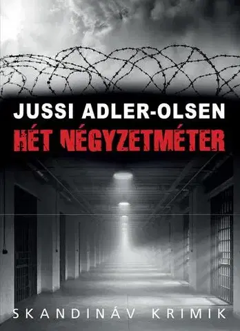 Detektívky, trilery, horory Hét négyzetméter - Jussi Adler-Olsen
