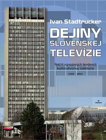 História Dejiny slovenskej televízie - Ivan Stadtrucker
