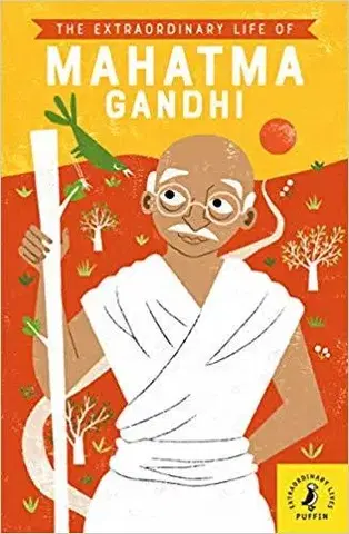 V cudzom jazyku The Extraordinary Life of Mahatma Gandhi - Chitra Soundar
