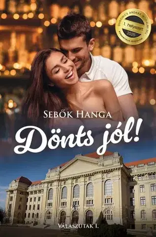 Romantická beletria Válaszutak I: Dönts jól! - Sebők Hanga