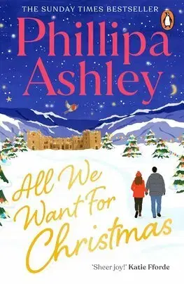 Romantická beletria All We Want for Christmas - Phillipa Ashley
