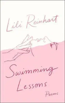 Svetová poézia Swimming Lessons: Poems - Lili Reinhart
