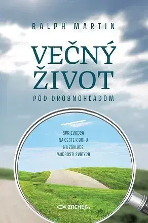 Východné náboženstvá Večný život pod drobnohľadom - Ralph Martin