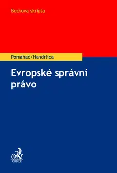 Správne právo Evropské správní právo - Richard Pomahač