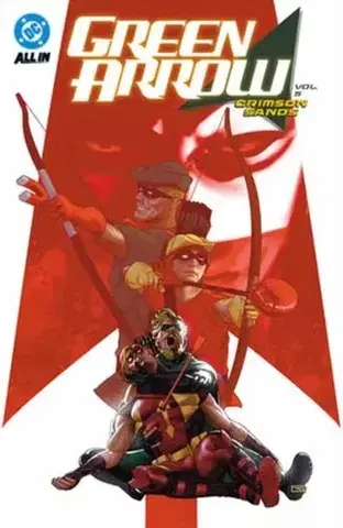 Beletria - ostatné Green Arrow Vol. 5: Crimson Sands - Chris Condon,Montos