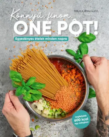 Kuchárky - ostatné Könnyű, finom, ONE POT! - Jens Glatz,Mirja Glatz
