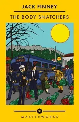 Sci-fi a fantasy The Body Snatchers - Jack Finney