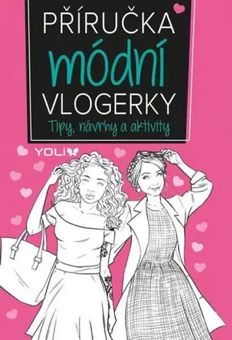 Krása, móda, kozmetika Příručka módní vlogerky - Jones Frankie